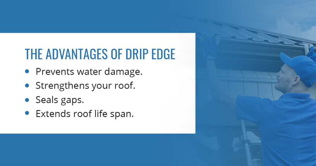 02 advantages of drip edge