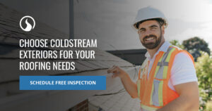 Choose Coldstream Exteriors for Your Roofing Needs