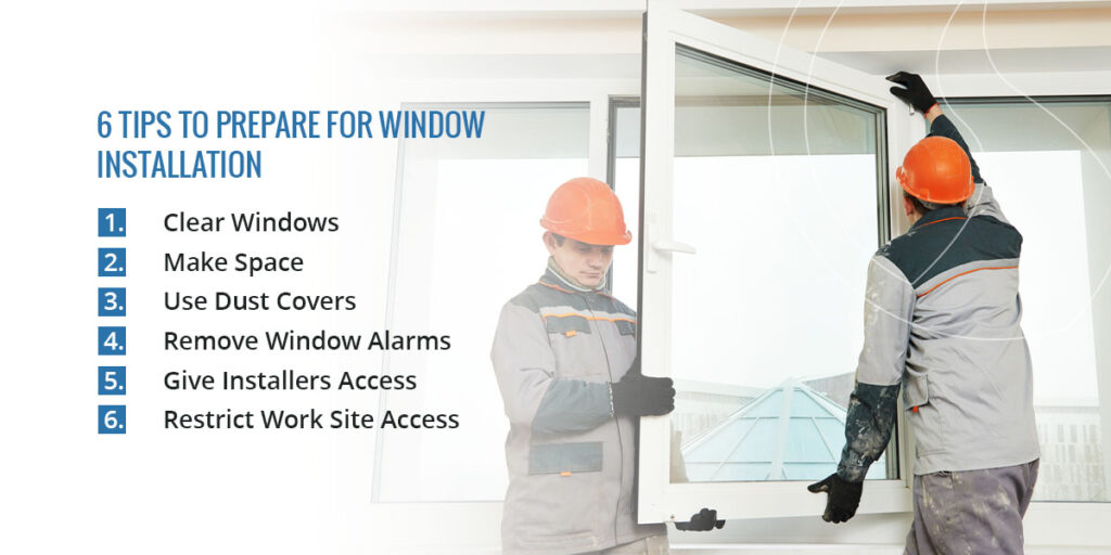 02 6 tips to prepare for window installation 1