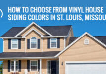 How to Choose From Vinyl House Siding Colors in St. Louis, Missouri